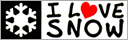 I LOVE SNOW